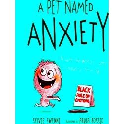 A Pet Named Anxiety