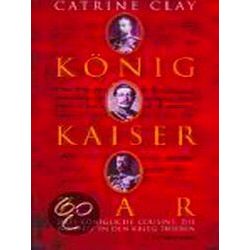 Konig, Kaiser, Zar