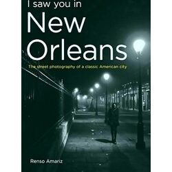 I Saw You In New Orleans