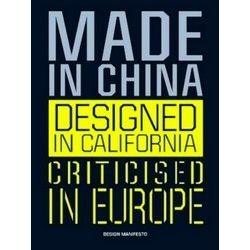 Made In China, Designed In California, Criticised In Europe