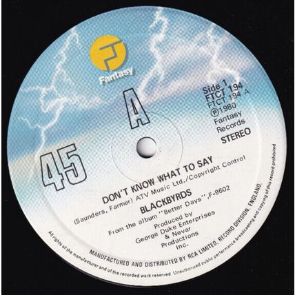 BLACKBYRDS - DON'T KNOW WHAT TO SAY, UK, Fantasy, 12", FTCT 194, '80