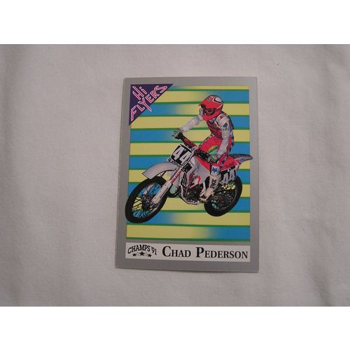 Chad Pederson 1991 Champs Hi Flyers Motocross NO. 110