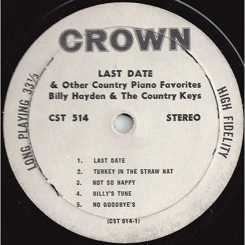 Crown LP #CST-514 "Last Date" and other country piano favorites - Billy Hayden
