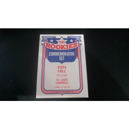 1990 Topps Glossy Rookies Card # 15 of 33 Ken Hill Ex (5) St Louis Cardinals