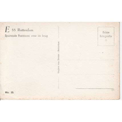 Vintage Netherlands PC c1930's - Rotterdam - Spuitende Fonteinen over de brug