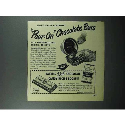 1950 Baker's Dot Chocolate Ad - Pour-on Bars