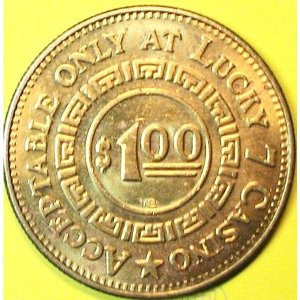 Lucky 7. $1 Casino Token. Smith River, CA. P98.