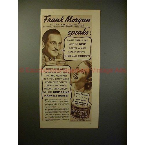 1938 Maxwell House Coffee Ad w/ Frank Morgan - Rich!!