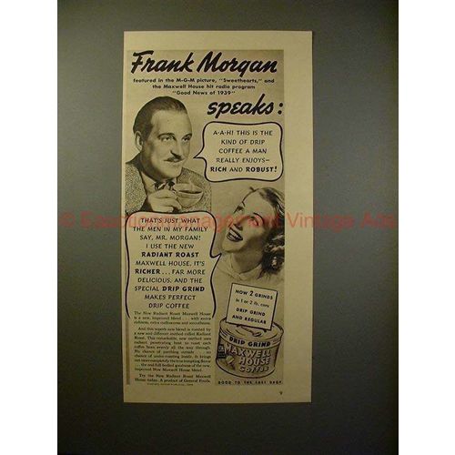 1938 Maxwell House Coffee Ad w/ Frank Morgan - Robust!!