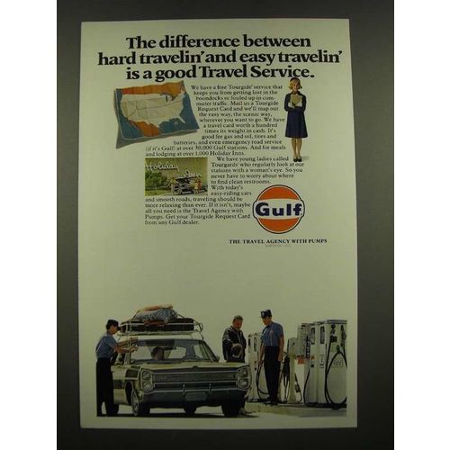1969 Gulf Oil Tourguide Service Ad - Hard Travelin' and Easy Travelin'