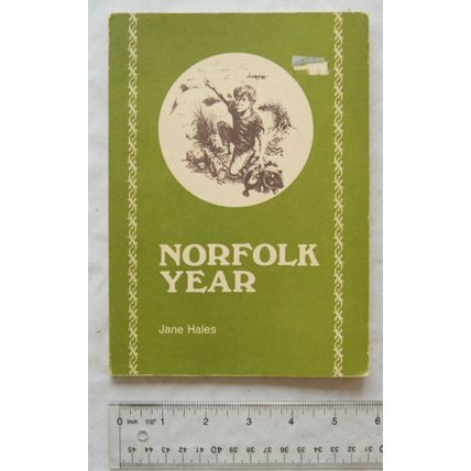 1977 Norfolk Year by Jane Hales, Illustrated by Francis King