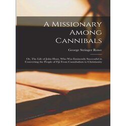 A Missionary Among Cannibals
