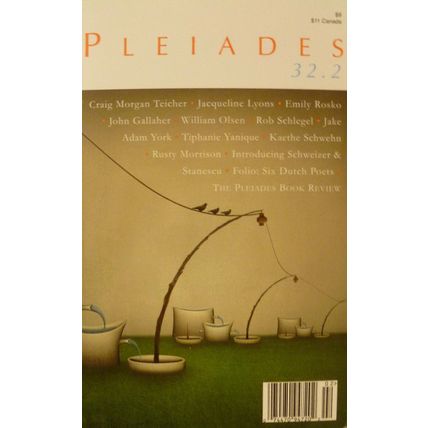 PLEIADES THE MAGAZINE OF NEW WRITING 32.2 SUMMER 2012