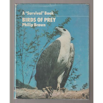 Birds Of Prey by Philip Brown (Hardback Book - 1976)