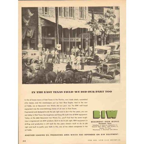 beaumont iron works co 1953 in the east texas field gas oil vintage ad