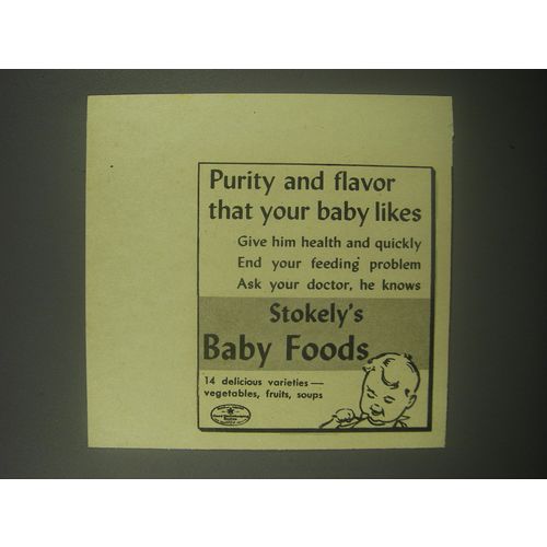 1940 Stokely's Baby Foods Ad - Purity and flavor that your baby likes
