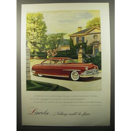 1950 Lincoln Cosmopolitan Car Ad - Lincoln.. nothing could be finer