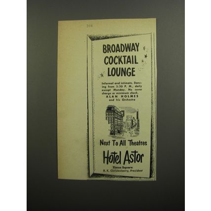 1952 Hotel Astor Advertisement - Broadway Cocktail Lounge
