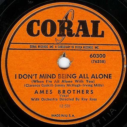Coral 78 #60300 - "Thirsty For Your Kisses" - Ames Brothers