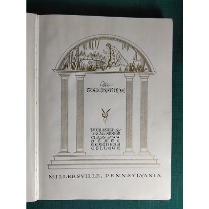 The Touchstone 1929 Year Book Senior Class 25th Reunion M.S.T.C Millersville, PA