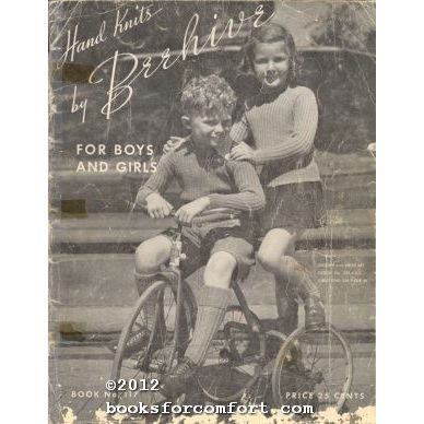 Hand Knits by Beehive For Boys and Girls Book No 117