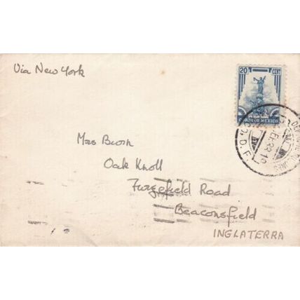 Mexico 1938 to Beaconsfield UK via New York Cover written VGC
