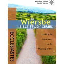 Wiersbe Bible Studies: Ecclesiastes