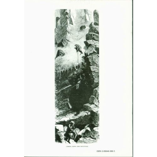 The Ascent of Mount Hayden, Grand Teton: 1872. Langford..1->29 lots of 10 copies