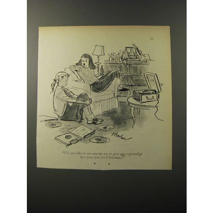 1953 Cartoon by Perry Barlow - I'd just like to see anyone try to give me
