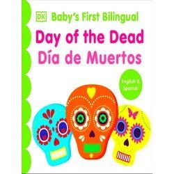 Baby's First Board Books: Bilingual Baby's First Day of the Dead - Dia de muerto