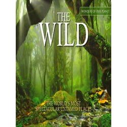 Wonders Of Our Planet: The Wild