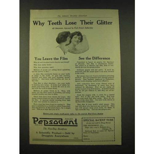 1918 Pepsodent Toothpaste Ad - Why teeth lose their glitter