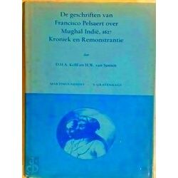 Geschriften Van Francisco Perlsaert Over Mughal Indie, 1627. Kroniek En Remonstr