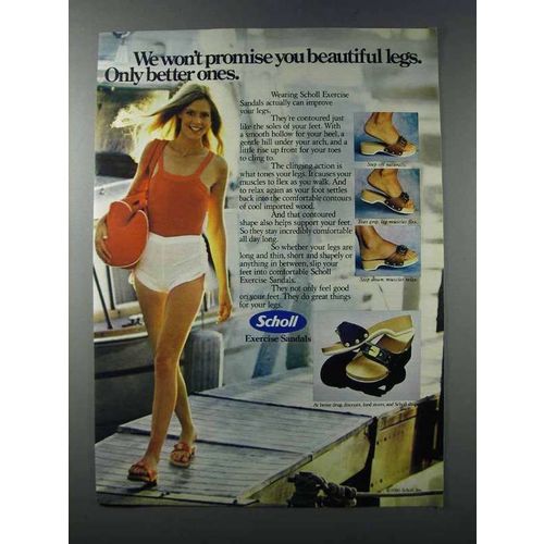 1981 Scholl Exercise Sandals Ad - We Won't Promise You