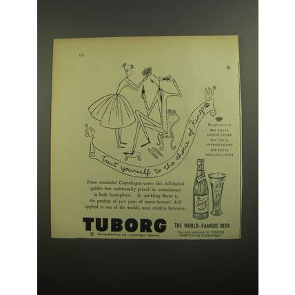 1956 Tuborg Beer Ad - Treat yourself to the choice of kings