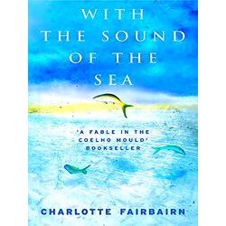 With The Sound Of The Sea