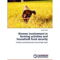 Women involvement in farming activities and household food security