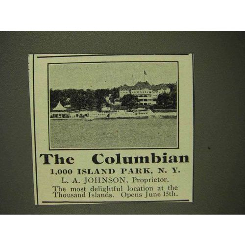 1907 The Columbian Resort Ad - 1,000 Island Park