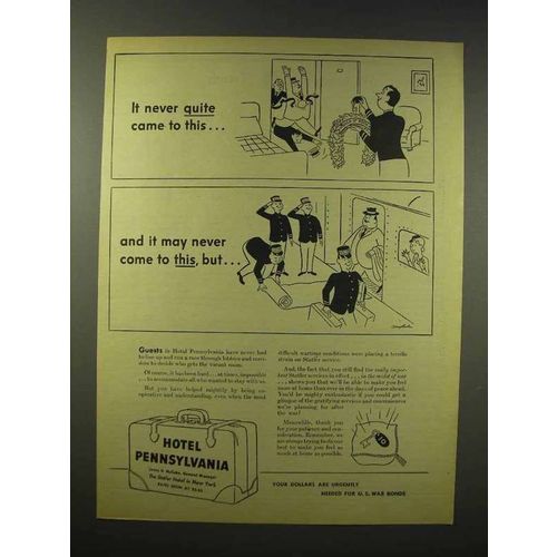 1945 Hotel Pennsylvania Ad - Never Quite Came to This