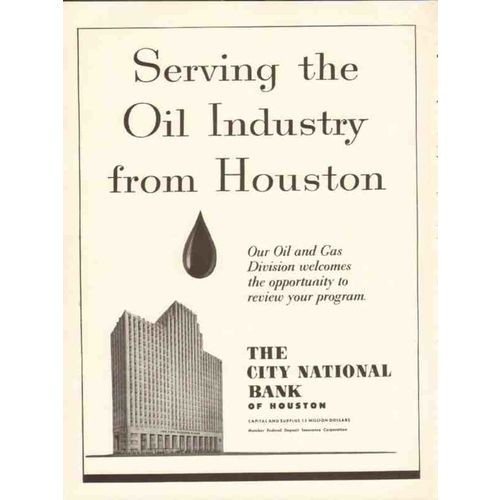 CITY NATIONAL BANK 1954 serving oil industry from Houston vintage ad