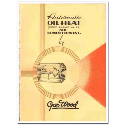 Gar Wood Industries Inc 1935 vintage heating catalog boiler burner