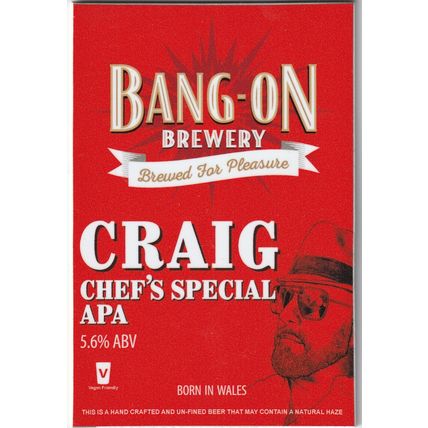UNUSED PUMP CLIP FRONT - BANG ON BREWERY (WALES) - CRAIG CHEF'S SPECIAL APA