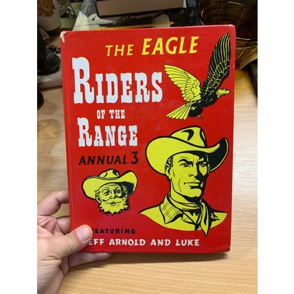 1958 "RIDERS OF THE RANGE ANNUAL 3" EAGLE COWBOYS WESTERN HB BOOK (P5)