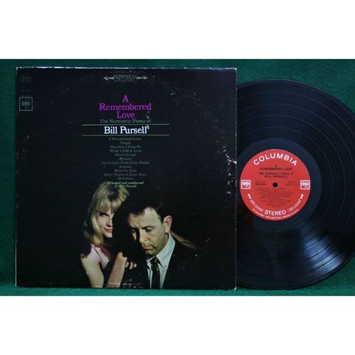 Bill Pursell - A Remembered Love-The Romantic Piano - Promo - CS 9221 - NM