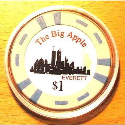 The Big Apple $1. Casino Chip - Everett, Washington