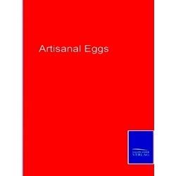 Artisanal Eggs