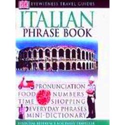 Eyewitness Travel Italian Phrase Book