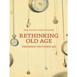 Rethinking Old Age