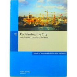 Reclaiming the City