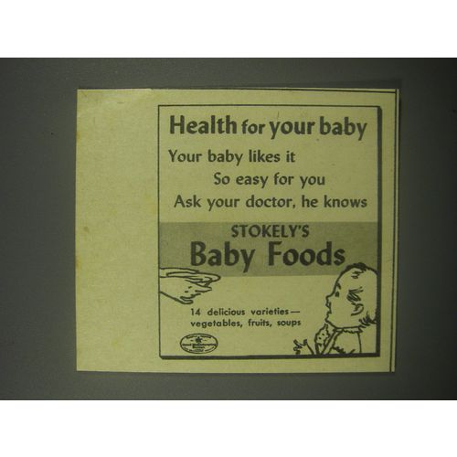 1940 STokely's Baby Foods Ad - Health for your baby
